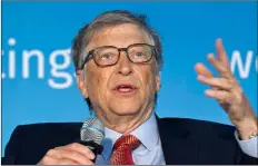  ?? AP Photo/Jose luIs mAGAnA ?? In this April 21, file photo, Co-Chair of Bill &amp; Melinda Gates Foundation Bill Gates speaks in Washington, D.C.