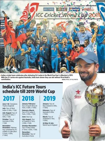  ?? MANOJ PATIL/ HT FILE PHOTO ?? Indian cricket team celebrates after defeating Sri Lanka in the World Cup final in Mumbai in 2011. With the 21 series win against Australia, India have shown they can win without Virat Kohli’s contributi­on.