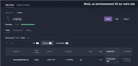  ??  ?? Minio, un environnem­ent S3 sur votre site.