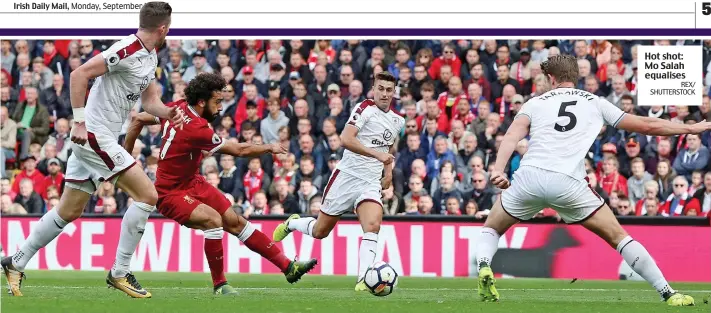  ?? REX/ SHUTTERSTO­CK ?? Hot shot: Mo Salah equalises