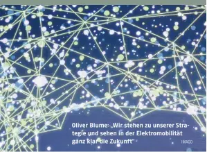  ?? IMAGO ?? Oliver Blume: „Wir stehen zu unserer Strategie und sehen in der Elektromob­ilität ganz klar die Zukunft“