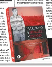  ??  ?? VP se considera preso político e sonha em voltar para ‘casa’, o presídio de Bangu, foto da capa do livro