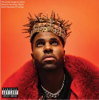  ?? ?? The cover image of Jason Derulo's “Nu King” album, which features 27 songs.