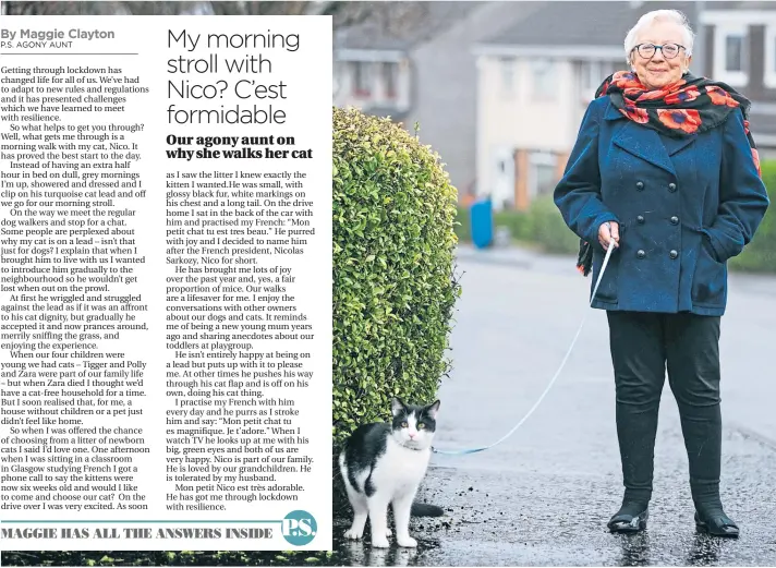  ?? Picture Andrew Cawley ?? Our agony aunt Maggie Clayton takes Nico her cat out for a walk in Kirkintill­och and says their daily strolls have helped her through lockdown