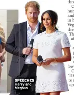  ?? ?? SPEECHES Harry and Meghan