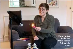  ?? ?? Manchester Reform’s Rabbi Robyn AshworthSt­een