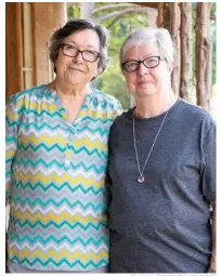  ?? STACI VANDAGRIFF/THREE RIVERS EDITION ?? Sisters Donna Crabtree and Brenda Horn stay active in their community together, and having breast cancer side by side has been just a small bump in the road for them.