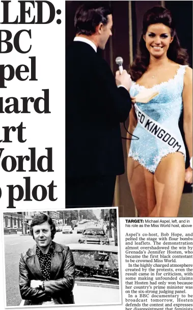  ??  ?? TARGET: Michael Aspel, left, and in his role as the Miss World host, above