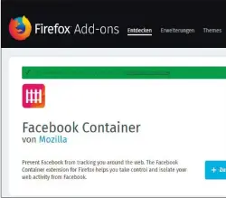  ??  ?? Der „Facebook Container“ist eine Mozilla-erweiterun­g für Firefox. Sie soll verhindern, dass Sie beim Surfen von Facebook-trackern verfolgt werden.