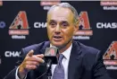  ?? AP FILE PHOTO ?? Commission­er of Major League Baseball Rob Manfred.