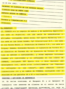  ??  ?? Acuerdo Fiscalía/TyC que confirma, una vez más, que las empresas que mantienen contratos con la Conmebol formaron parte de la rosca corrupta.