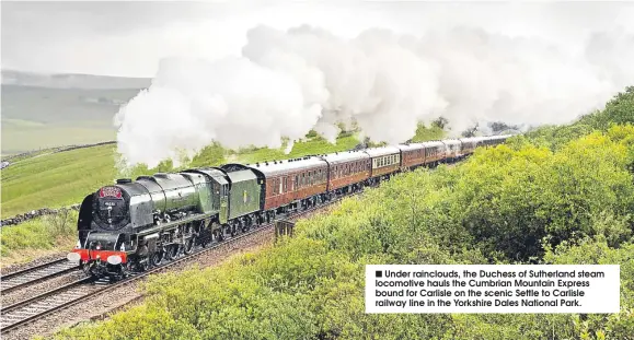  ??  ?? ■
Under rainclouds, the Duchess of Sutherland steam locomotive hauls the Cumbrian Mountain Express bound for Carlisle on the scenic Settle to Carlisle railway line in the Yorkshire Dales National Park.