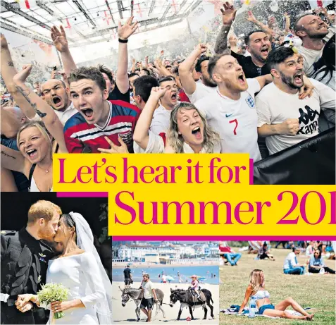  ??  ?? The best of times: from England’s World Cup heroics to the royal wedding, we’ve had a long, hot summer to rival the 1967 summer of love, below