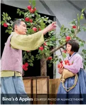  ?? COURTESY PHOTO BY ALLIANCE THEATRE ?? Bina’s 6 Apples