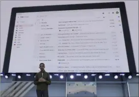  ??  ?? Google CEO Sundar Pichai speaks about gmail features at the Google I/O conference in Mountain View Tuesday.