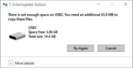  ??  ?? If the USB stick really has 3.06GB of space, it should be able to accept a 63.9MB file