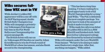  ??  ?? Wilks gets a Polo