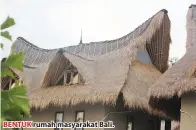  ??  ?? BENTUK rumah masyarakat Bali.