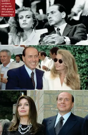  ??  ?? La storia Silvio Berlusconi, 81 anni, e Veronica Lario, 61, in tre momenti della loro storia: negli anni 80, quando si conobbero, nel ‘94 e nel 2004, gli anni del Cavaliere a Palazzo Chigi