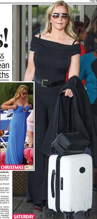  ??  ?? Holiday sun: With Stefan Soroka and, right, by the sunbeds
Jetting in: Michelle Mone arrives for her latest Barbados break
SATURDAY