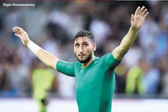  ??  ?? Gigio Donnarumma