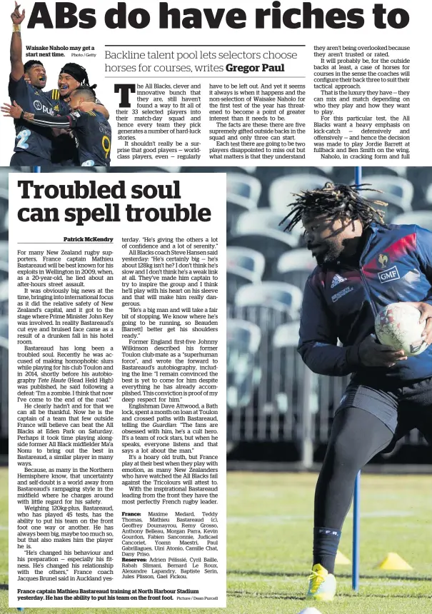  ?? Picture / Dean Purcell ?? France captain Mathieu Bastareaud training at North Harbour Stadium yesterday. He has the ability to put his team on the front foot.