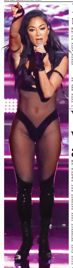  ??  ?? X-rated: Nicole Scherzinge­r in her sheer bodysuit