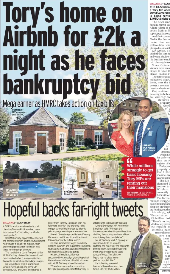  ??  ?? FOR RENT MP’s mansion, built in 1700
SPLASHING OUT Guests can use pool
SPLENDOUR Drawing room e oinette e d ore s.” ologise
ccounts eting ld
at
UNPAID TAX Afriyie with his wife ‘UNFIT’ McCartney