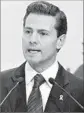  ?? Jorge Nunez EPA ?? MEXICAN President Enrique Peña Nieto called the judge’s killing a “very lamentable act.”