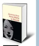  ??  ?? LE LIVRE
Anne-Marie la Beauté
par Yasmina Reza,
80 p., 12 €.
Copyright Flammarion. En librairie le 8 janvier.