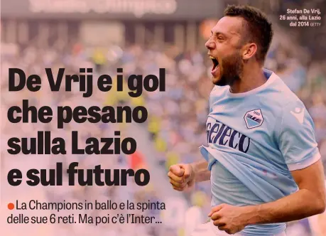  ??  ?? Stefan De Vrij, 26 anni, alla Lazio dal 2014 GETTY