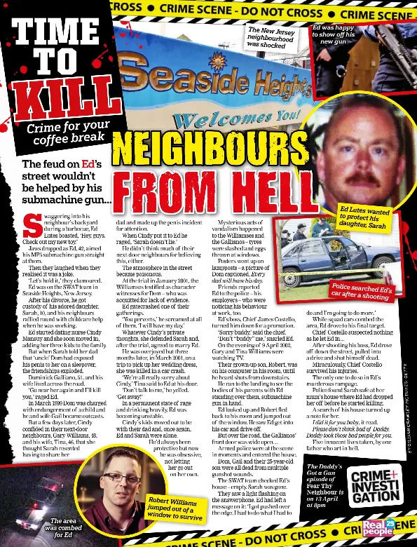TIME TO KILL Crime for your coffee break NEIGHBOURS FROM HELL PressReader