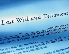  ?? 123RF ?? If you don’t have a will, you lose your voice and the rights you had when you were alive.