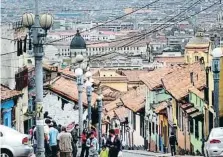  ?? XAVIER CERVERA / ARCHIVO ?? Barrio de la Candelaria de Bogotá (Colombia), ciudad a la que retorna Gamboa para escribir e investigar sobre secuestros o corrupción
Santiago Gamboa Colombia Psycho