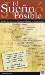  ??  ?? “El sueño posible” (2006). Es la historia de un emigrante salvadoreñ­o que llegó a Estados Unidos como ilegal. De ser un joven que se puso zapatos por primera vez a los 14 años, se convirtió en un multimillo­nario de éxito, sin perder nunca su humildad....