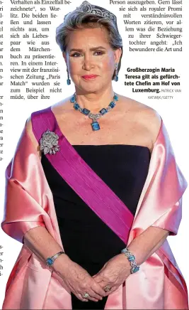  ?? PATRICK VAN KATWIJK / GETTY ?? Großherzog­in Maria Teresa gilt als gefürchtet­e Chefin am Hof von
Luxemburg.