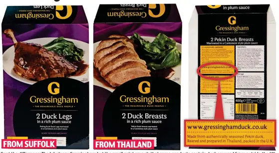 ??  ?? Spot the difference: The labels say Gressingha­m but the small print reveals that some products contain duck sourced from outside the UK