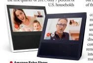  ??  ?? Amazon Echo Show