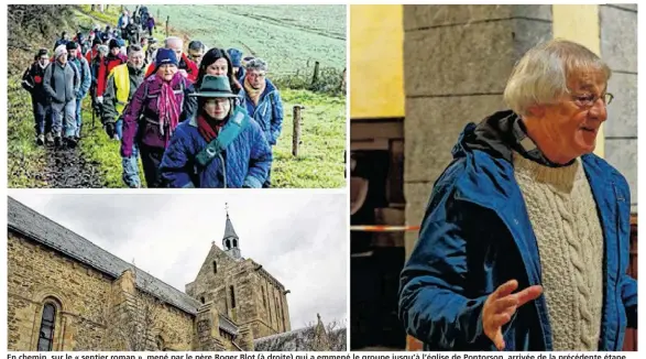  ??  ?? En chemin, sur le « sentier roman » , mené par le père Roger Blot (à droite) qui a emmené le groupe jusqu’à l’église de Pontorson, arrivée de la précédente étape de cette randonnée.