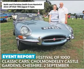  ??  ?? Keith and Christine Smith from Nantwich show off their 1962 Jaguar E-type.