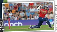  ?? ?? ■ BAT’S YOUR LOT: Jason Roy faces the chop while (right) David Willey is bowled amid England collapse