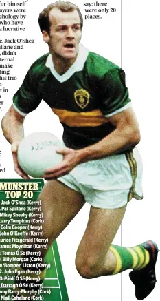  ??  ?? Jack O’Shea was the engine of Kerry’s golden years