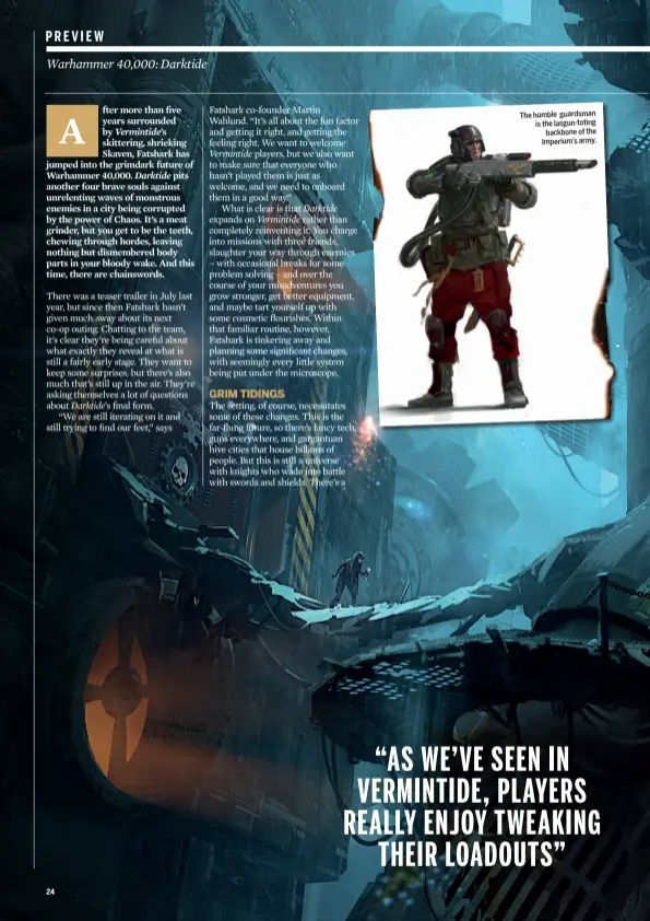  ??  ?? The humble guardsman is the lasgun-toting backbone of the Imperium’s army.