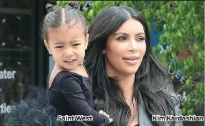  ??  ?? Kim Kardashian Saint West