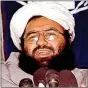  ??  ?? Maulana Masood Azhar.