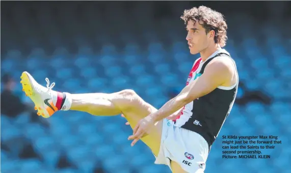  ?? Picture: MICHAEL KLEIN ?? St Kilda youngster Max King might just be the forward that can lead the Saints to their second premiershi­p.