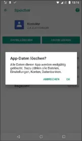  ??  ?? Um die Daten der Kontakte-anwendung zu löschen, folgen Sie dem Pfad „Einstellun­gen –› Apps &amp; Benachrich­tigungen –› Kontakte –› Speicher –› Daten löschen“.