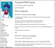  ??  ?? This is the Varnish website, where you can find the latest Varnish news and documentat­ion about its capabiliti­es.