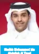  ??  ?? Sheikh Mohammed binAbdulla­h Al Thani