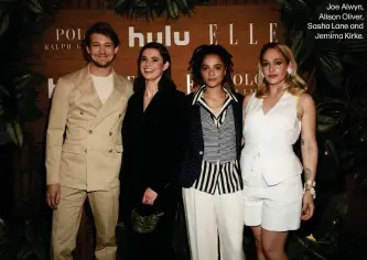  ?? ?? Joe Alwyn, Alison Oliver, Sasha Lane and
Jemima Kirke.